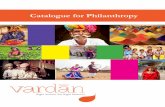 Catalogue for Philanthropyvardaan.co/images/Catalogue-India.pdf · enhancing vocation skills especially among children, women, elderly, and the differently abled and livelihood enhancement