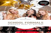 SCHOOL FORMALS - Doltone House · OF SYDNEY INCLUSIONS • 4.5 hour event (7:00pm - 11:30pm) • 1/2 hour mocktail on arrival • Unlimited soft drinks • 3 course alternate dinner