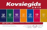 Kovsiegids - University of the Free Stateapps.ufs.ac.za/media/dl/userfiles/documents/News... · • Fakulteit Geesteswetenskappe in die Wynand Mouton-teater ... · Die Nasional Senior