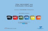The ACCENT on Climate Change - Observa...3 The aim ACCENT wanted to achieve was involving citizens in the debate, so that they can actively contribute to reducing climate change through