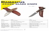DAMASCUS - tek-speedtek-speed.com/images/e-catalog/file/2016-tek-Damascus-knife.pdf · DAMASCUS #FOLDING BLADE KNIFE no. 161 no. 176 no. 169 Item 161 176 169 Locking type Liner Locking