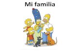Mi familia · 2020-04-17 · Mi familia My family y and pero but también also mi familia / una familia my family / a family mi casa / una casa my house / a house mi madre / una madre
