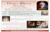 T 17Th div cy sunday - Divine Mercy Publications · 2pm Holy Mass, 3pm Divine Mercy Chaplet in song. 3:30pm Blessing of Holy Items. For Novena details, see Parish Noticeboard. Enquiries: