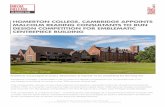 MEDIA RELEASE - competitionline · Homerton College, Cambridge Homerton is the newest and largest of the 31 Cambridge Colleges, having received its Royal Charter in 2010. The College’s