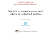 Principi e strumenti a supporto del sistema di controllo ... · Controllo di gestione: il modello di Borsa Italiana Elementi costitutivi del SCG: 1) modello di pianificazione e controllo