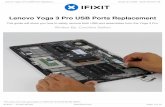 Lenovo Yoga 3 Pro USB Ports Replacement€¦ · Step 11 Removing the other speaker by unwinding cables. Lift both speakers carefully. Step 12 — USB Ports Use the plastic opening