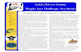 Caddo/Kiowa County Weight Loss Challenge Newsletter loss... · 2016-07-19 · we can put the weight on by not paying attention to what we eat and not remaining active. You have to