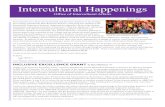 Intercultural Happenings · 2014-04-22 · Intercultural Happenings Office of Intercultural Affairs ... That night my sweet Tia told me that I will probably need winter clothes for