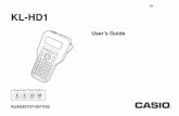 KL-HD1 - CASIO · KL-HD1 EN RJA532737-001V02 Supported Tape Widths 6 mm 9 mm 12 mm 18 mm. Important! Be sure to keep all user documentation handy for future reference. 1 EN Read This