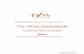 The DFSA Sourcebook - Thomson Reuters...The DFSA Sourcebook . Prudential Returns Module (PRU) ... 1.24 Form B140 – Market Risk Capital Requirement – Overview.....58 1.25 Forms
