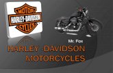 Harley -Davidson Motorcycles - Lower Dauphin The factory racing team had a small pig as a mascot. The bikes are nicknamed “hogs” as a result Harley-Davidson owns Buell When WWII