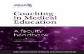 A faculty handbook - AMA · A faculty handbook Nicole M. Deiorio, MD Maya M. Hammoud, MD, MBA ... References provide future reading. Case vignettes are interspersed in each chapter,