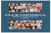 CLUB CHOISEUL...CLUB CHOISEUL L ’Institut Choiseul pour la politique internationale et la géoéconomie est un think tank dédié à l’analyse de la gouvernance économique mondiale.