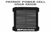 cdn.4patriots.com · Charging your Patriot Power Cell: Use the provided cable. Plug the small end into the input port of your Patriot Power Cell. Plug the USB end into an active USB