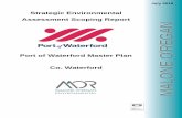 Strategic Environmental Assessment Scoping Report€¦ · Strategic Environmental Assessment Scoping Report July 2018 Port of Waterford Master Plan E1475 - Malone O’ Regan Environmental
