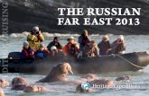 g THE RUSSIAN RUISIN FAR EAST 2013 - Heritage Expeditions · PDF file Russia’s Ring of Fire(Eastern Siberia) 8 Kamchatka, the Commander and Kuril Islands Dates: 24th May - 5th June