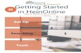 Help & Support Getting Started in HeinOnlineGetting Started in HeinOnline | Quick Reference Guide HeinOnline, a product of William S. Hein & Co., Inc. 2350 North Forest Road Getzville,