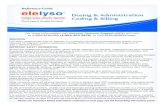 Dosing & Administration Coding & Billing - Amazon S3€¦ · Dosing & Administration Coding & Billing INDICATION ELELYSO™ (taliglucerase alfa) for injection is a hydrolytic lysosomal