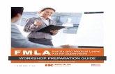 FMLA Workshop Preparation Guide€¦ · Web viewThis guide presents a workshop design for education and training under the Family and Medical Leave Act (FMLA). The goal of the workshop