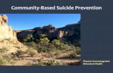 Community-Based Suicide Prevention - Arizona State University suicide Miller I et al. Suicide Prevention