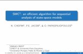 SMC2: an efficient algorithm for sequential analysis …...SMC2: an e cient algorithm for sequential analysis of state-space models N. CHOPIN1, P.E. JACOB2, & O. PAPASPILIOPOULOS3