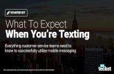 Texting for CS Starter Kit - Teckst · Pew Research Center, PriceWaterhouse Coopers, Harvard Business Review, and other reputable sources report that customers are asking for this.