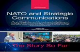 ON THE COVER naTo and strategic communications · 2018-03-05 · naTo and strategic communications ... supreme Headquarters Allied Powers Europe (HQ sHAPE) The story so Far. ... Taliban