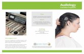Audiology...2020/04/12  · go through testing to see if a cochlear implant will help them. Will a cochlear implant help me? To see if a cochlear implant will help, you will: • Meet