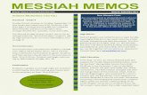MESSIAH MEMOS MEMOS online.pdfthink again about our wonderful calling as God's stewards. He has done this for several years. God grant that all our ears and hearts will be as open