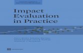 Impact Evaluation in Practice - World Bank · AN IMPACT EVALUATION 139 Chapter 10. Operationalizing the Impact Evaluation Design 143 Choosing an Impact Evaluation Method 143 Is the