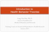 Introduction to health behavioral theories · What is Health Behavior Science？ 10 “Health Behavior Science” is an interdisciplinary science which aims to: Understand and describe