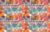Teachers Touch Eternity On˛ Hear - Amazon S3 · On˛ Hear Touch Eternity Celebratin Your Servic 2 Timothy 2:1 Be strong in the grace that is in Christ Jesus. 2 Timothy 2:1 Be strong