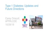 Type 1 Diabetes: Updates and Future Directions€¦ · Diabetes Mellitus Diagnosis 1. Fasting plasma glucose ≥ 126 mg/dl (7.0 mmol/L) 2. Plasma Glucose ≥ 200 mg/dl (11.1 mmol/l)