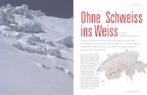 service Ohne Schweiss ins Weiss - Outdoor Guideoutdoor-guide.ch/pdf/Winter2006-2007/og67_service_wintertouren.pdf · der gemütlichen Gaststätten von Hospen-tal schon fast zum Pflichtprogramm.
