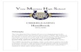 CHEERLEADING Handbook - Murrieta Valley Unified School ...€¦ · CHEERLEADING Handbook 2019/2020 Philosophy The Vista Murrieta Cheer Squad will serve as a support group for the