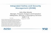 Integrated Safety and Security Management (ISSM) Safety and... · Integrated Safety and Security Management (ISSM) DISCLAIMER This work of authorship and those incorporated herein