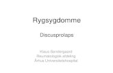 Klaus Søndergaard Reumatologisk afdeling Århus ...€¦ · • Fraktur • Osteoporotisk sammenfald • Kongenit kyfose • Traumatisk kyfose • Lav mb. Scheuermann, sequelae •