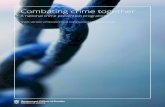 Combating crime together – A national crime prevention ...€¦ · Combating crime together – A national crime prevention programme 3 “Criminality entails severe consequences