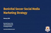 Marketing Strategy Bonivital Soccer Social Media Social Media Mark¢  Our social media marketing strategy