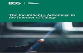The Incumbent’s Advantage in the Internet of Things … · Companies have a choice of three main revenue models: augmenting traditional product revenues with IoT services; charging