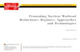 Promoting Nuclear Warhead Reductions: Regimes, Approaches ...€¦ · existing ove rkill capability by lim iting and des troying the launch and de livery veh icles. However, 8 Bruce