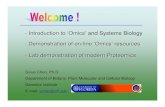- Introduction to ‘Omics’ and Systems Biology ...moleculardetective.org/CPETWorkshop2008-06-30IntroOmics.pdf · Introduction to ‘Omics’ and Systems Biology Sixue Chen, Ph.D.