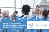 Master’s Degree and Certificate in Development Studies and ... Programme… · Master’s Degree and Certificate in Development Studies and Diplomacy. Contents About the Programme