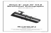 Orion 8 and 10 f/3.9 Newtonian Astrographs€¦ · This instruction manual covers both the 8" and 10" mod - els of f/3.9 Newtonian astrograph. Although they differ in aperture and