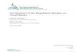 An Analysis of the Regulatory Burden on Small Banks · An Analysis of the Regulatory Burden on Small Banks Congressional Research Service 2 and examining lenders to ensure that they