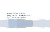 Questionnaire€¦  · Web view2012 . Questionnaire. for ESFRI Research Infrastructures. Antonella Calvia-Goetz, Alfonso Franciosi, Sine Larsen, John Marks, Karl Tichmann, Milena