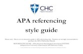 APA referencing style guide - Study Flexibly With CHC · PDF file APA referencing style guide Please note: This is not an exhaustive guide to APA referencing style. Students are strongly