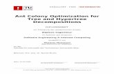 Ant Colony Optimization for Tree and Hypertree Decompositions · Ant Colony Optimization for Tree and Hypertree Decompositions DIPLOMARBEIT zur Erlangung des akademischen Grades Diplom-Ingenieur