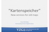 duehrkohp 20181008 kartenspeicher gotha - GBV€¦ · Cataloging: IKAR Presentation: „Kartenspeicher“ Repository: MyCoRe 21st Map and Geoinformation Curators Group Conference.