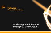 Widening Participation through E-Learning 2dini.de/fileadmin/workshops/zukunftswerkstatt-e-learning-2011/... · Widening Participation through E-Learning 2.0 Oder –„die Vielfalt